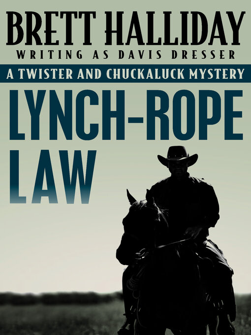 Title details for Lynch-Rope Law by Brett Halliday - Available